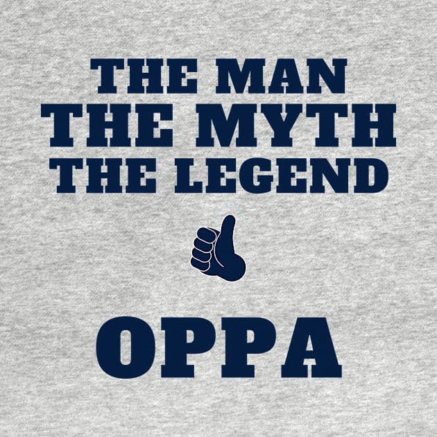 Opa The Man The Myth The Legend Shirt | Classic design by BalmyBell